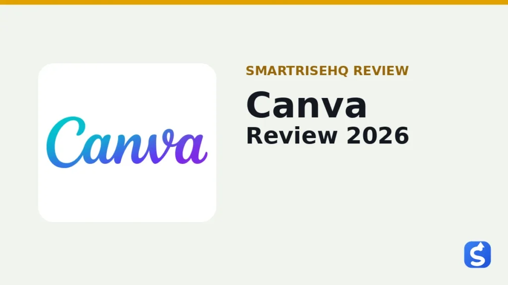 Canva design platform review 2026 — SmartRiseHQ